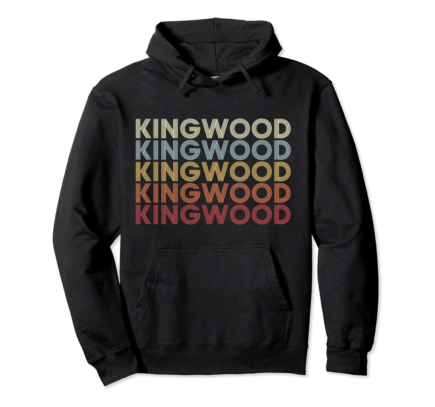 Kingwood West Virginia Kingwood Wv Text Hoodie - Unique Graphic Men Women - T-Shirt, Sweatshirt, Hoodie