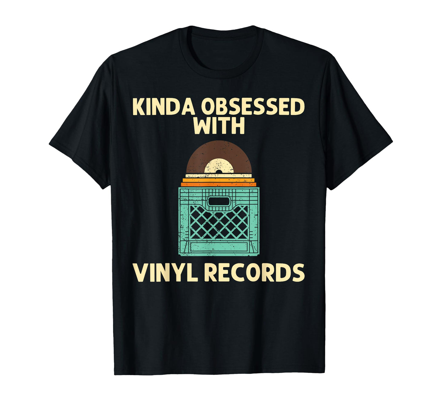 Vinyl Dj Vinyl Record Lovers Music T-Shirt - Fun Novelty Design Unisex - T-Shirt, Sweatshirt, Hoodie