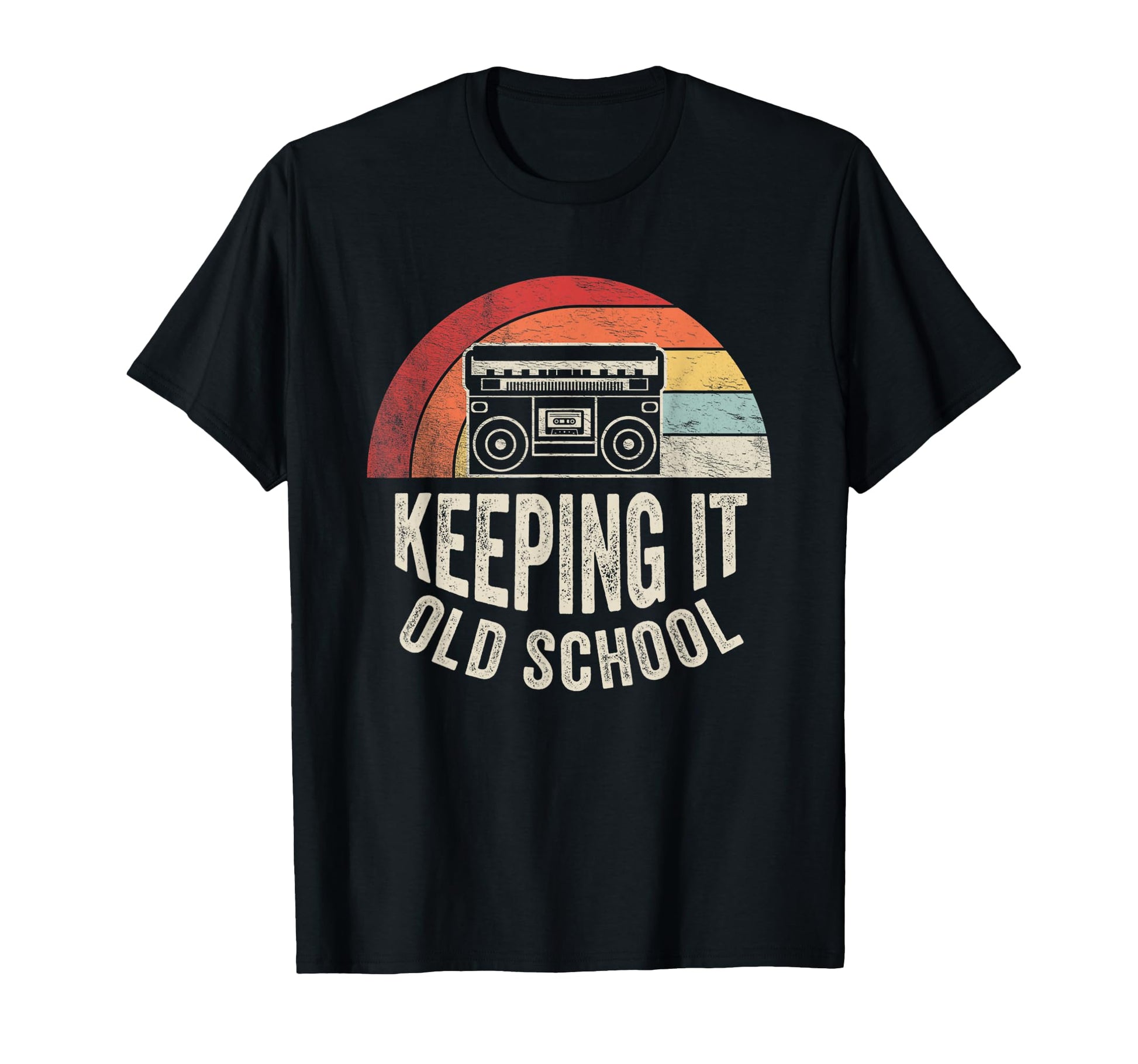 Keeping It Old School 80S 90S Boombox T-Shirt - Graphic Print Men Women - T-Shirt, Sweatshirt, Hoodie