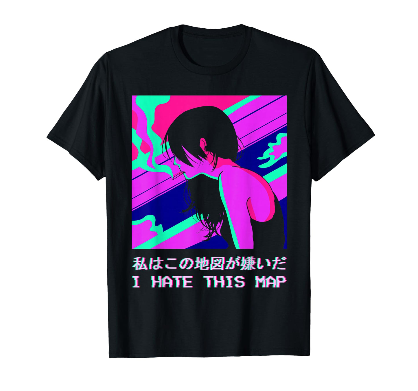 I Hate This Map Sad Anime Aesthetic T-Shirt - Streetwear Style Unisex - T-Shirt, Sweatshirt, Hoodie