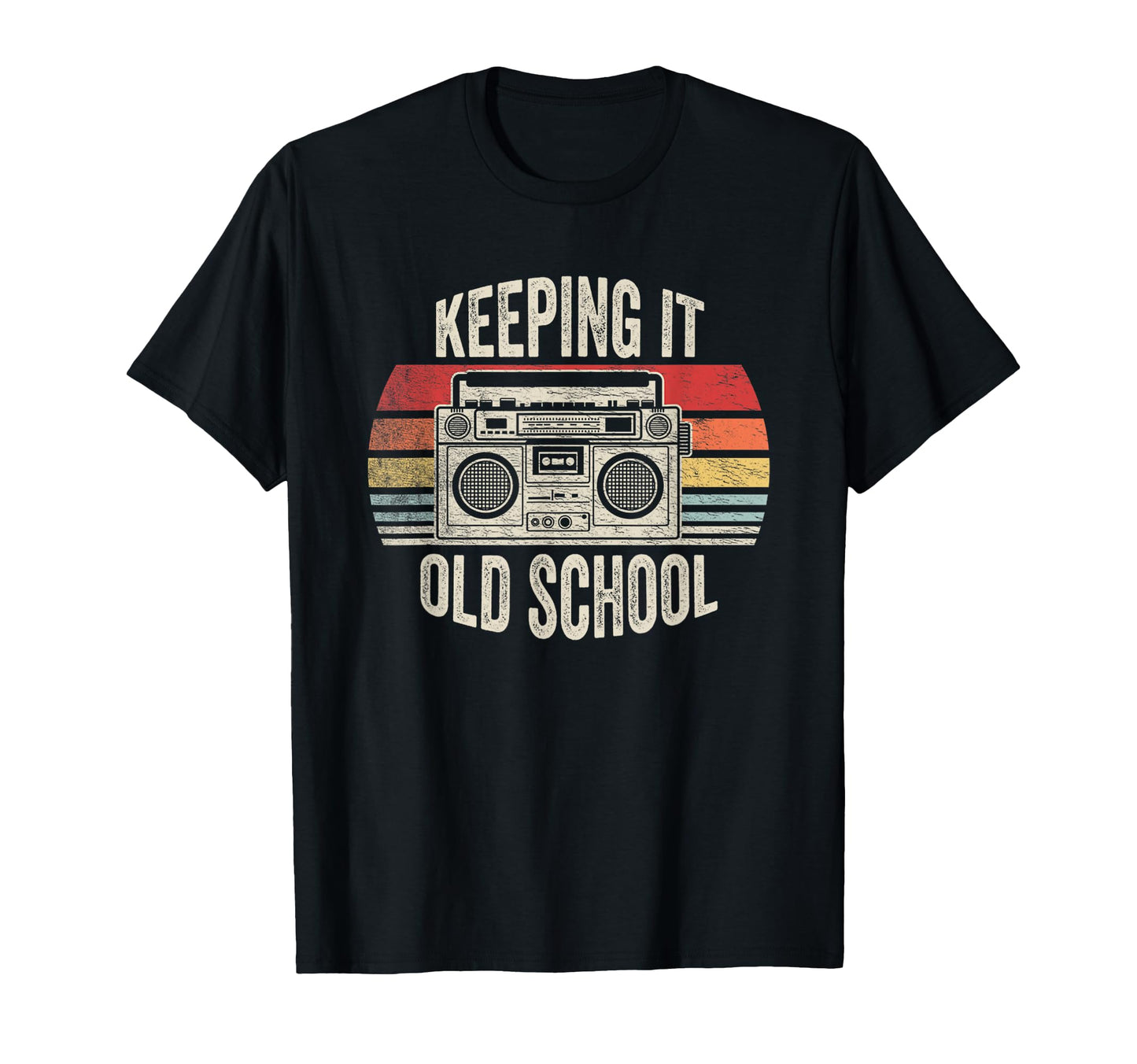 Keeping It Old School 80S 90S Boombox T-Shirt - Trendy Graphic for Adults - T-Shirt, Sweatshirt, Hoodie