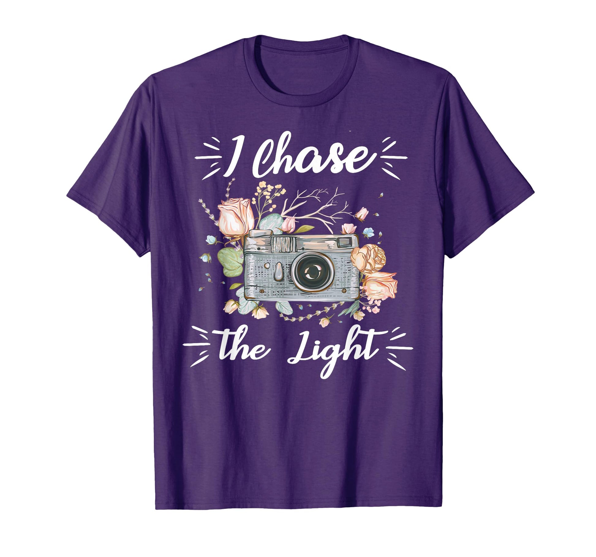 Camera Photographer Gifts I Chase Light T-Shirt - Aesthetic Graphic Unisex - T-Shirt, Sweatshirt, Hoodie