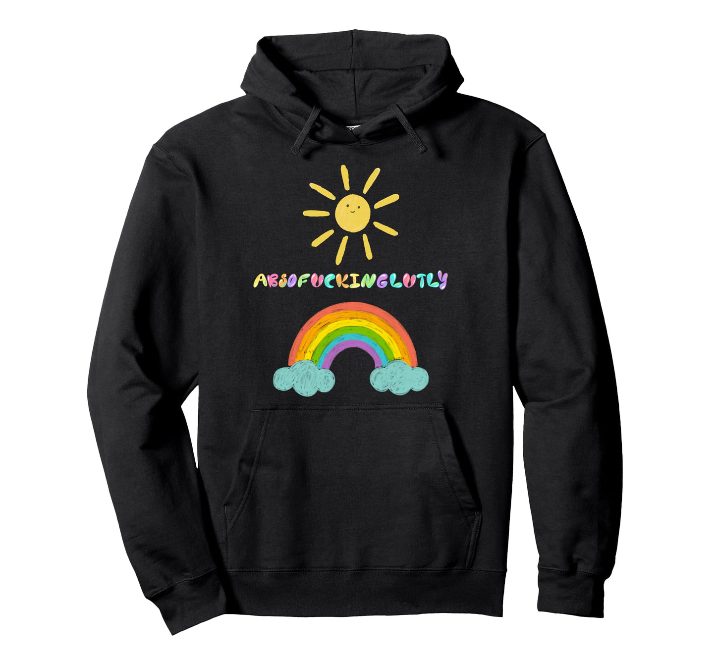 Absofuckinglutly Sunshine And Rainbow Hoodie - Unique Graphic Men Women - T-Shirt, Sweatshirt, Hoodie