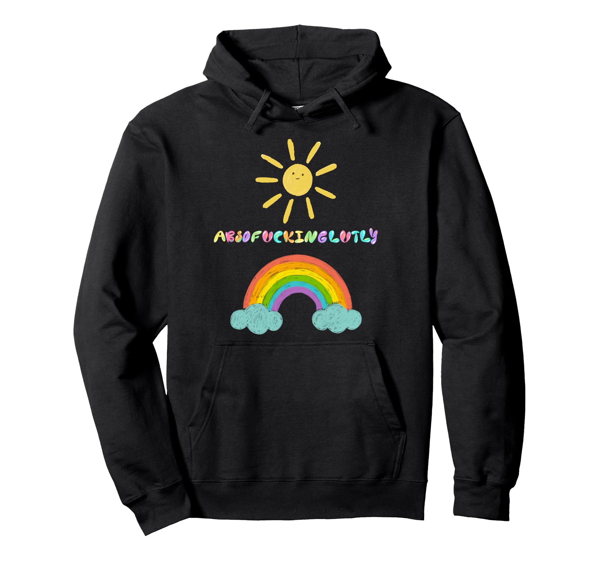 Absofuckinglutly Sunshine And Rainbow Hoodie - Unique Graphic Men Women - T-Shirt, Sweatshirt, Hoodie