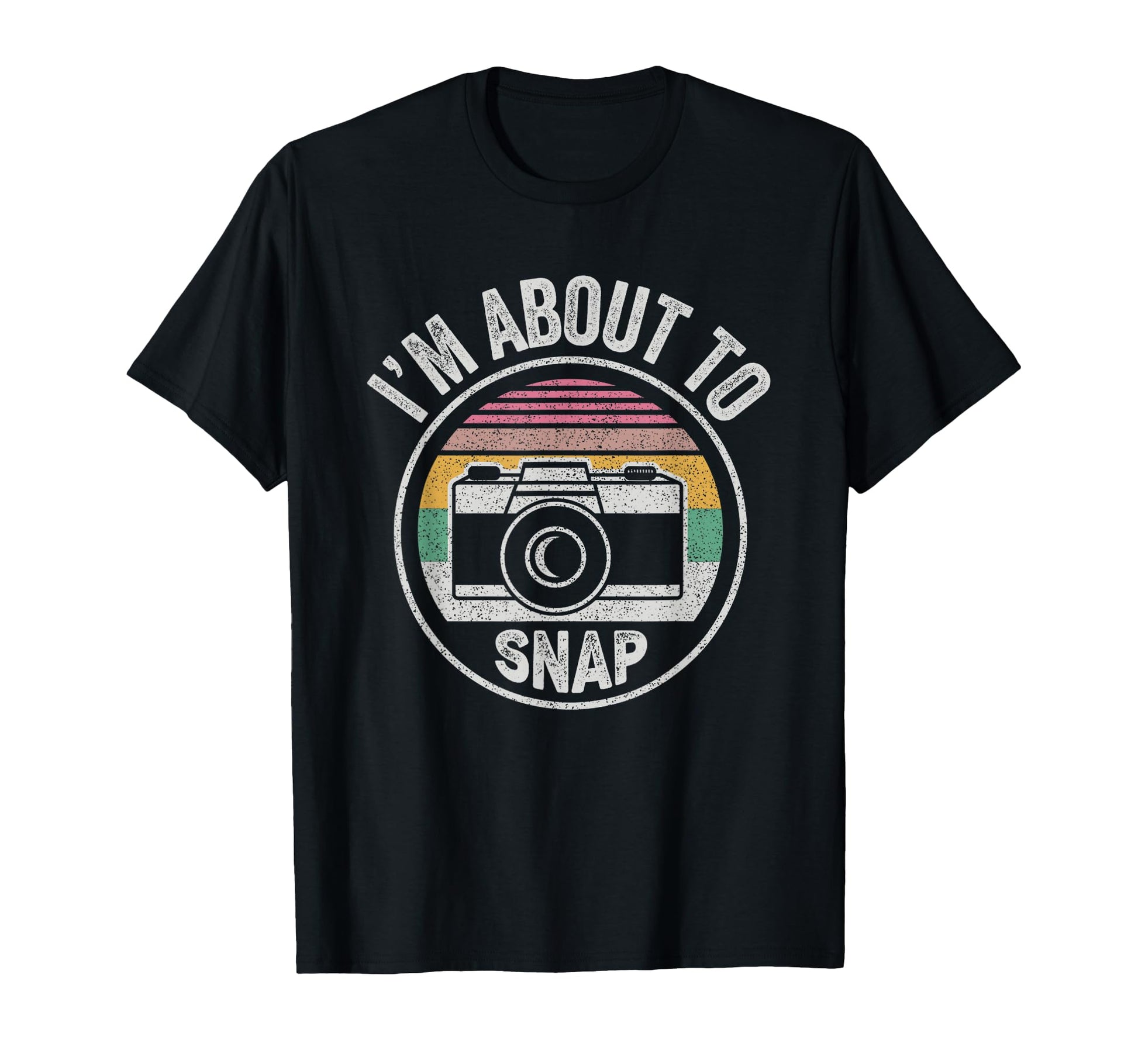 Funny Im About To Snap T-Shirt - Fun Novelty Design for Adults - T-Shirt, Sweatshirt, Hoodie