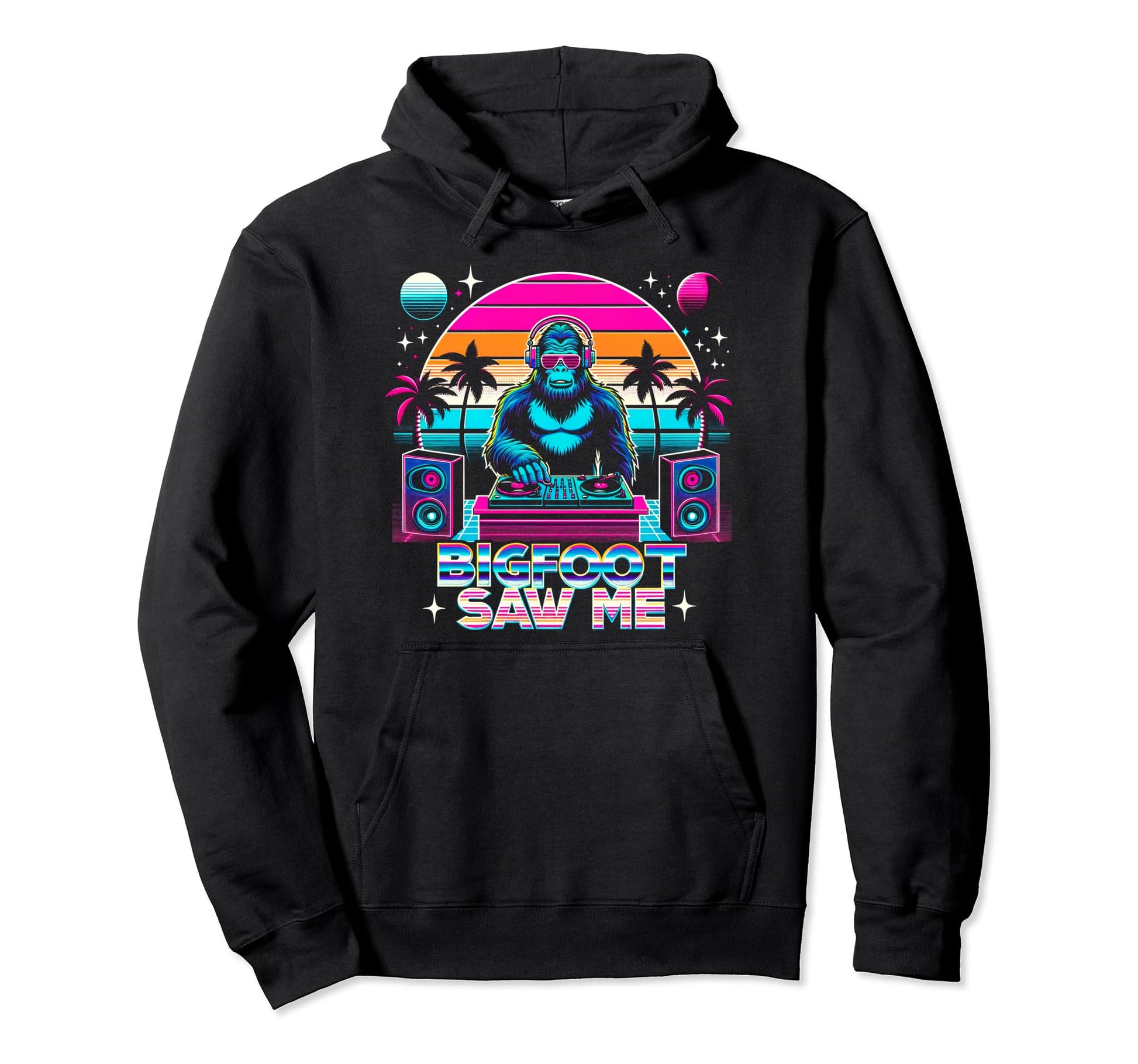 Bigfoot Saw Me But Nobody Believes Hoodie - Streetwear Style for Adults - T-Shirt, Sweatshirt, Hoodie