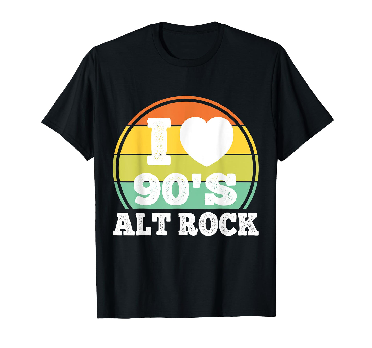 I Love 90S Alt Rock Music 90S T-Shirt - Fun Novelty Design Unisex - T-Shirt, Sweatshirt, Hoodie