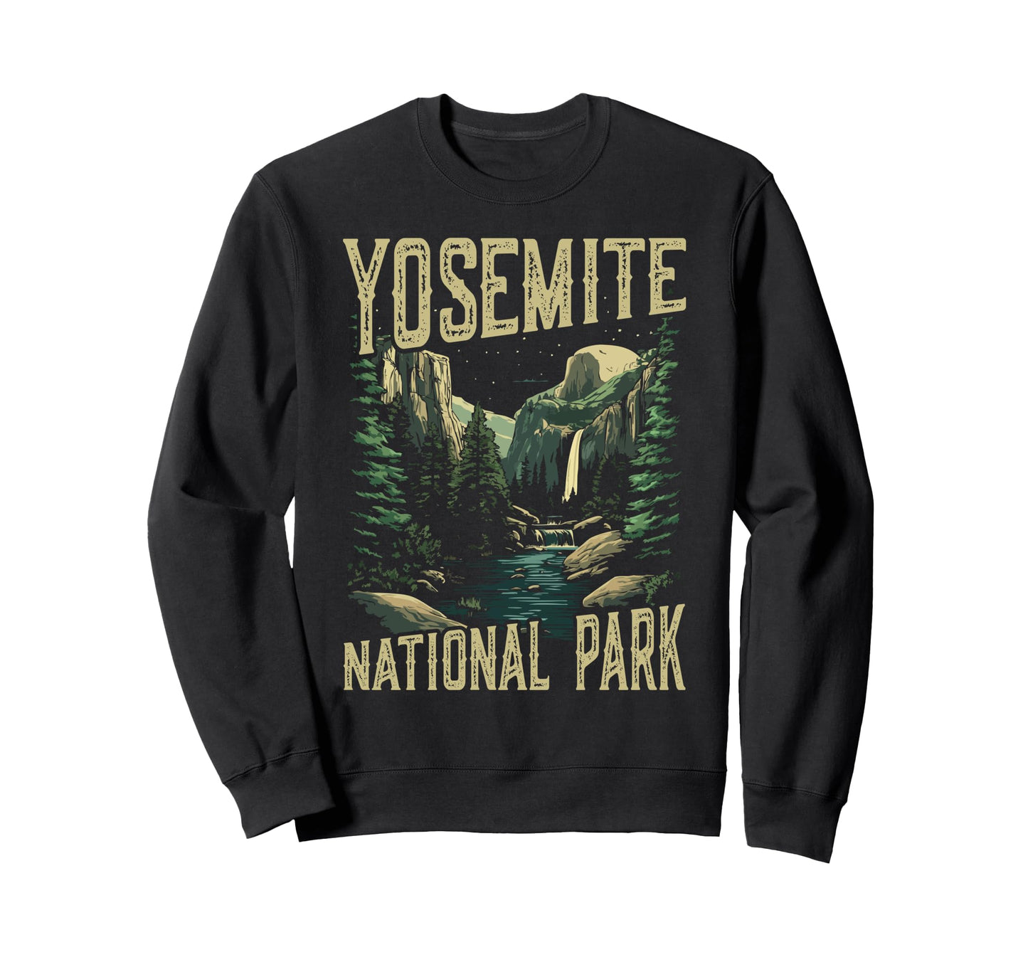Yosemite National Park Sweatshirt - Graphic Print Unisex - T-Shirt, Sweatshirt, Hoodie