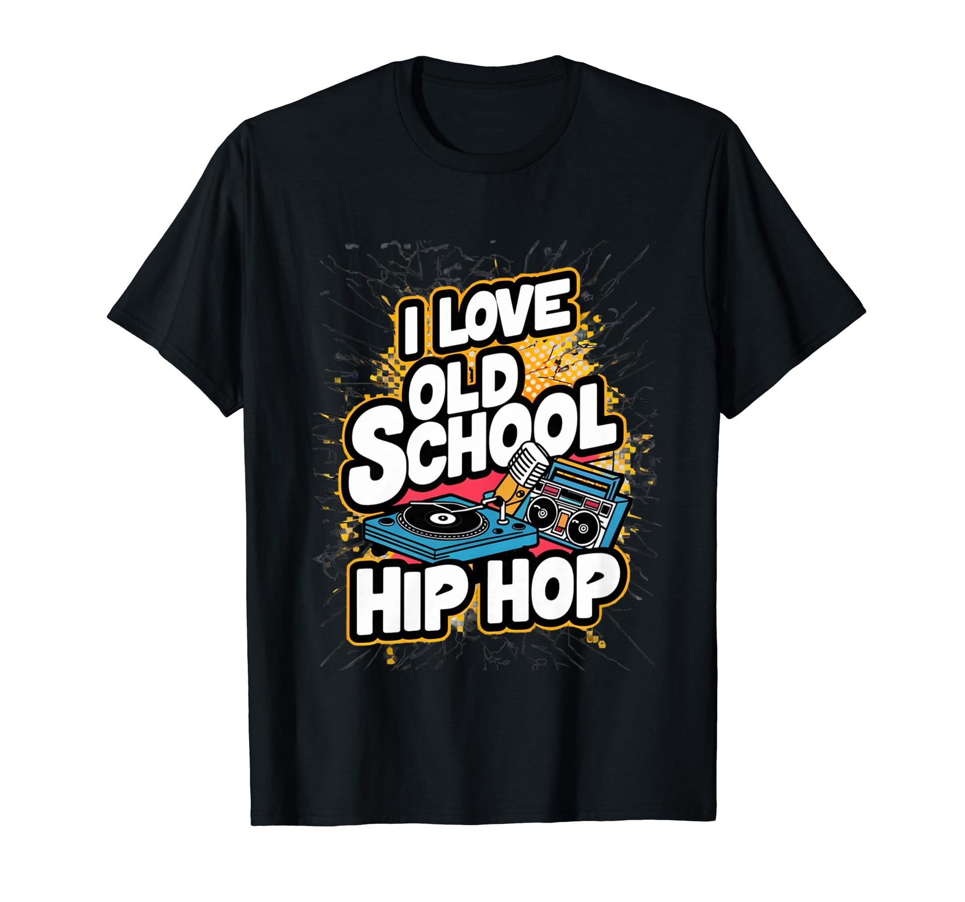 I Love Old School Hip Hop Urban Rap T-Shirt - Aesthetic Graphic for Adults - T-Shirt, Sweatshirt, Hoodie
