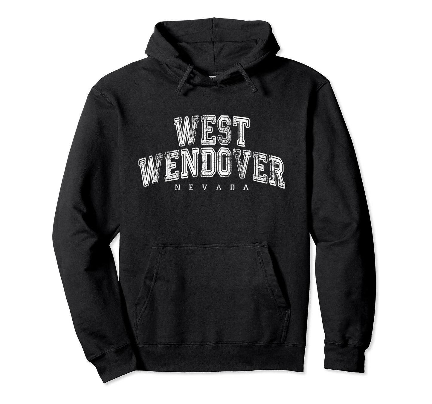 West Wendover Nevada Us City State Hoodie - Streetwear Style Men Women - T-Shirt, Sweatshirt, Hoodie