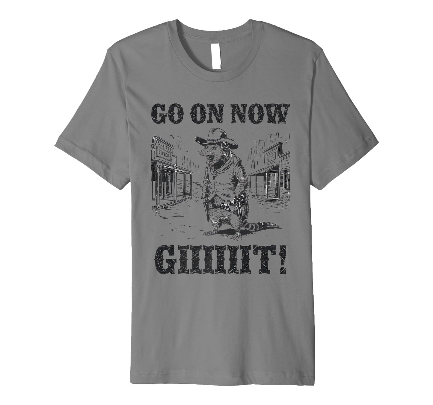 Go Now Git Cowboy Opossum Country T-Shirt - Aesthetic Graphic Unisex - T-Shirt, Sweatshirt, Hoodie