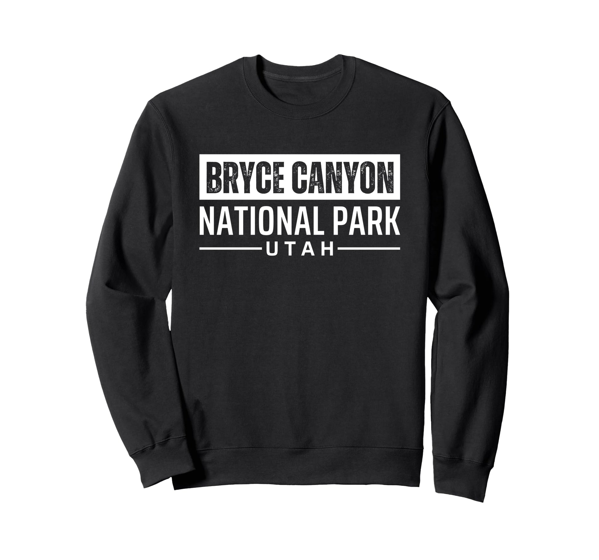 Bryce Canyon National Park Souvenirs Sweatshirt - Graphic Print Men Women - T-Shirt, Sweatshirt, Hoodie