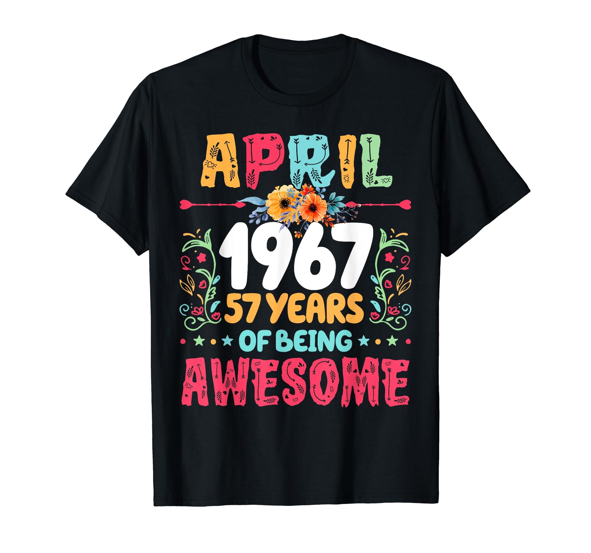 Since April 1967 57 Years Being T-Shirt - Aesthetic Graphic Men Women - T-Shirt, Sweatshirt, Hoodie