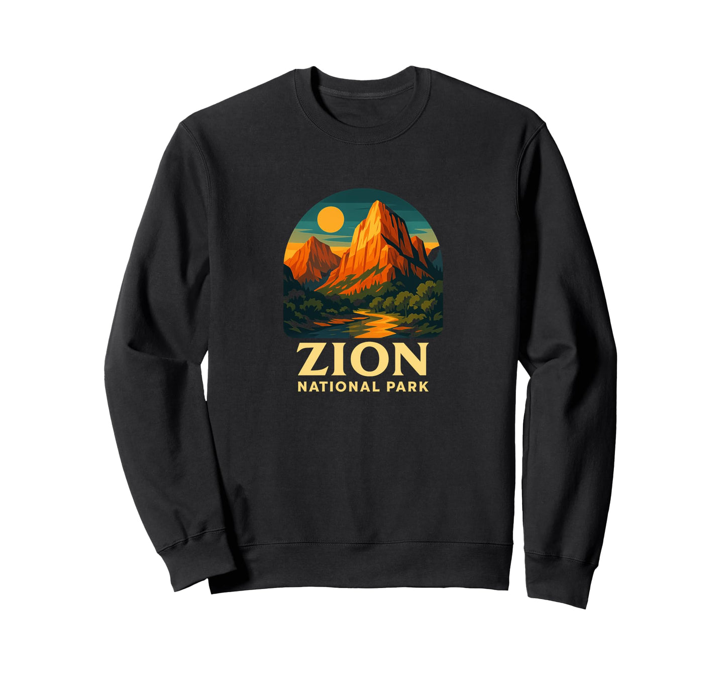 Zion National Park Art Sweatshirt - Fun Novelty Design Unisex - T-Shirt, Sweatshirt, Hoodie