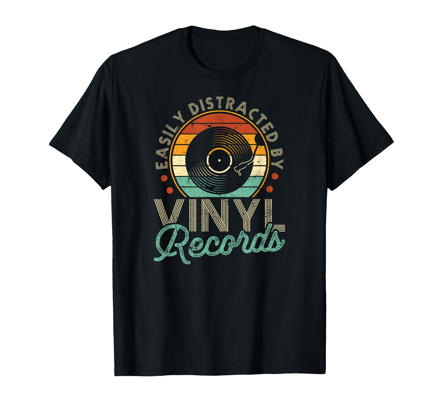 Easily Distracted Vinyl Records T-Shirt - Streetwear Style for Adults - T-Shirt, Sweatshirt, Hoodie