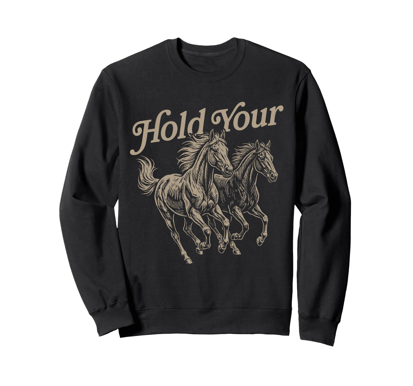 Funny Horse Western Cowboy Dad Sweatshirt - Trendy Graphic for Adults - T-Shirt, Sweatshirt, Hoodie