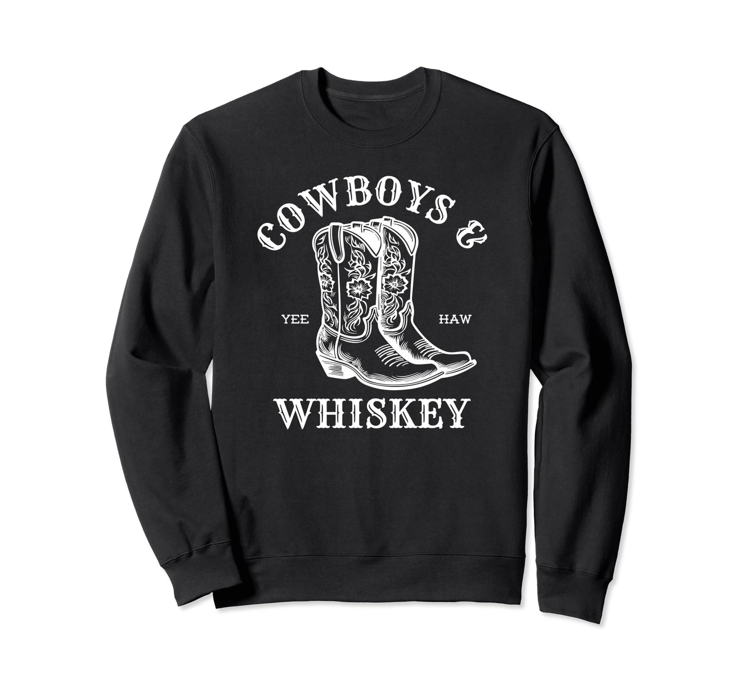 Cowboys And Whiskey Cowgirl Rodeo Sweatshirt - Custom Art Print Men Women - T-Shirt, Sweatshirt, Hoodie