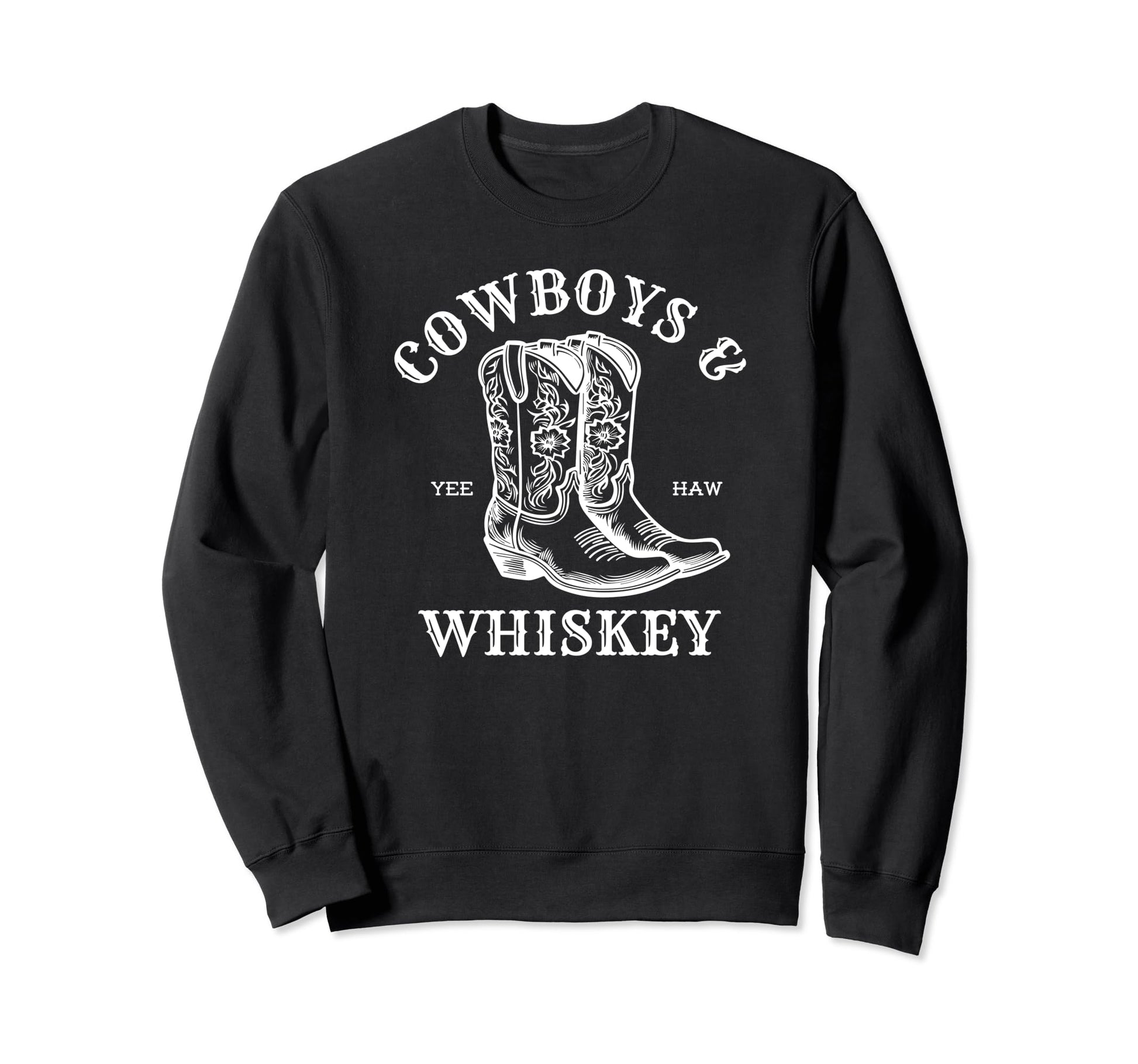 Cowboys And Whiskey Cowgirl Rodeo Sweatshirt - Custom Art Print Men Women - T-Shirt, Sweatshirt, Hoodie