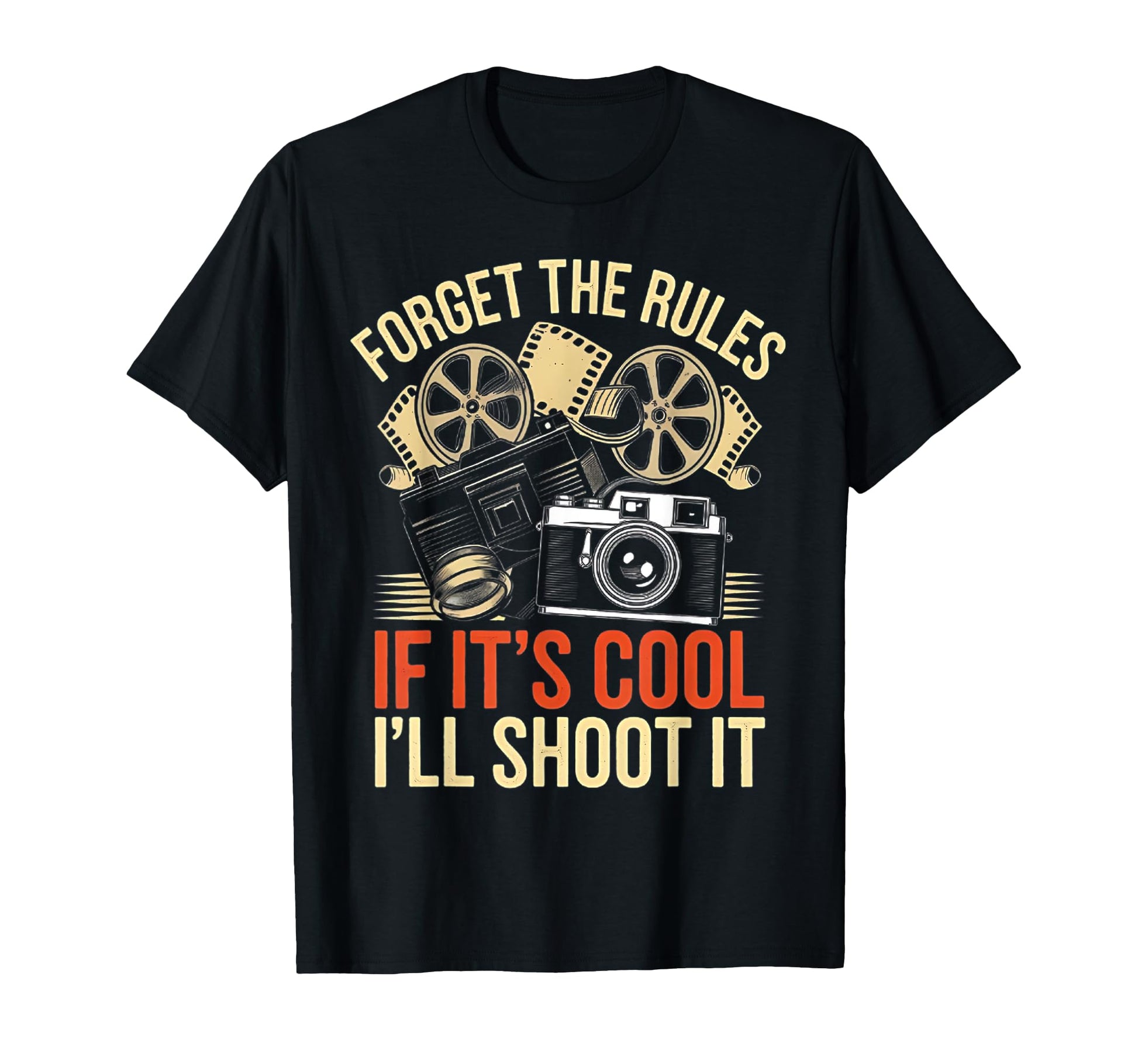 Camera Photography Cameraman Funny T-Shirt - Fun Novelty Design Men Women - T-Shirt, Sweatshirt, Hoodie
