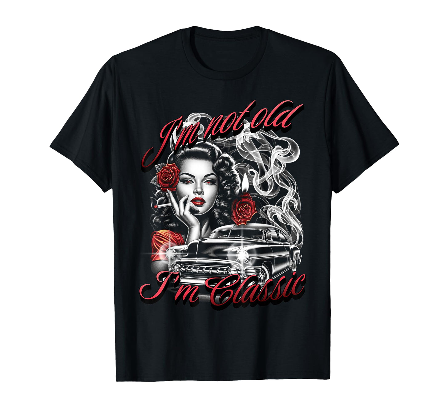 Im Not Old Im Pinup Car Fathers Day T-Shirt - Minimalist Print for Adults - T-Shirt, Sweatshirt, Hoodie