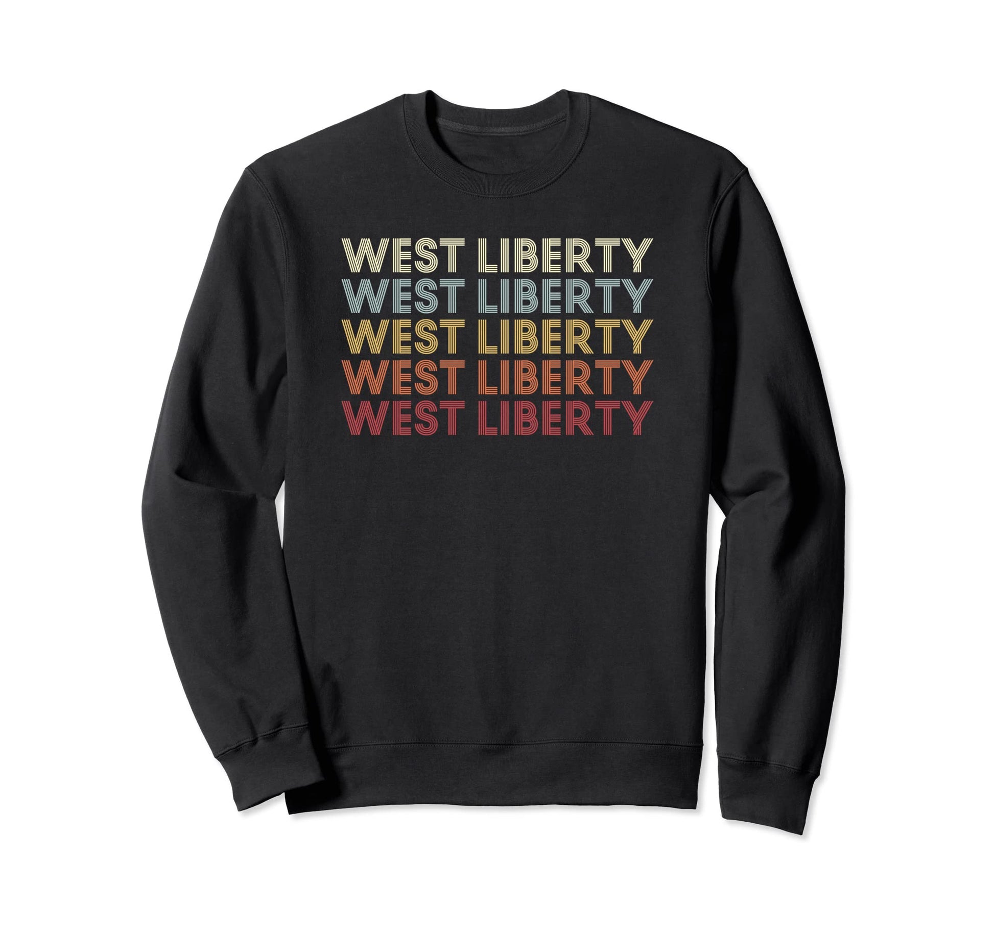 West Liberty Kentucky West Sweatshirt - Casual Everyday Wear Men Women - T-Shirt, Sweatshirt, Hoodie