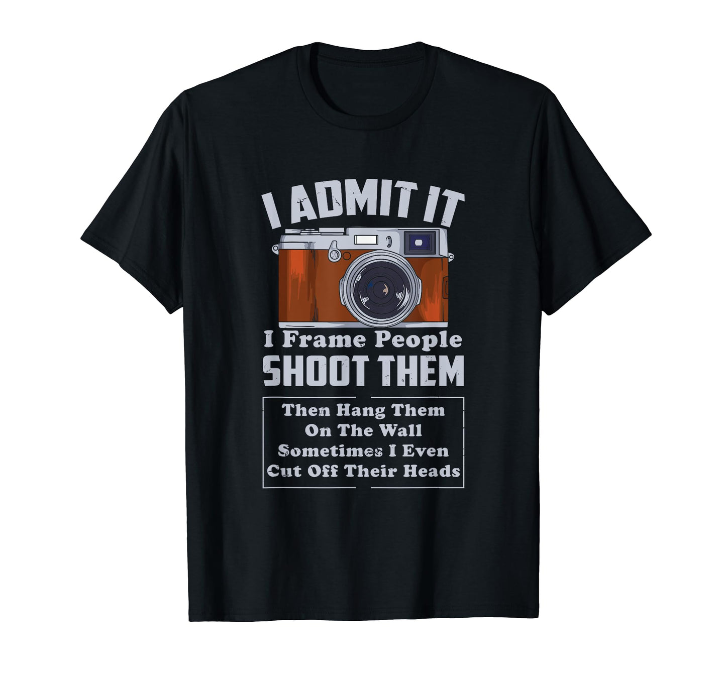 I Shoot People Photography Photographer T-Shirt - Streetwear Style Unisex - T-Shirt, Sweatshirt, Hoodie