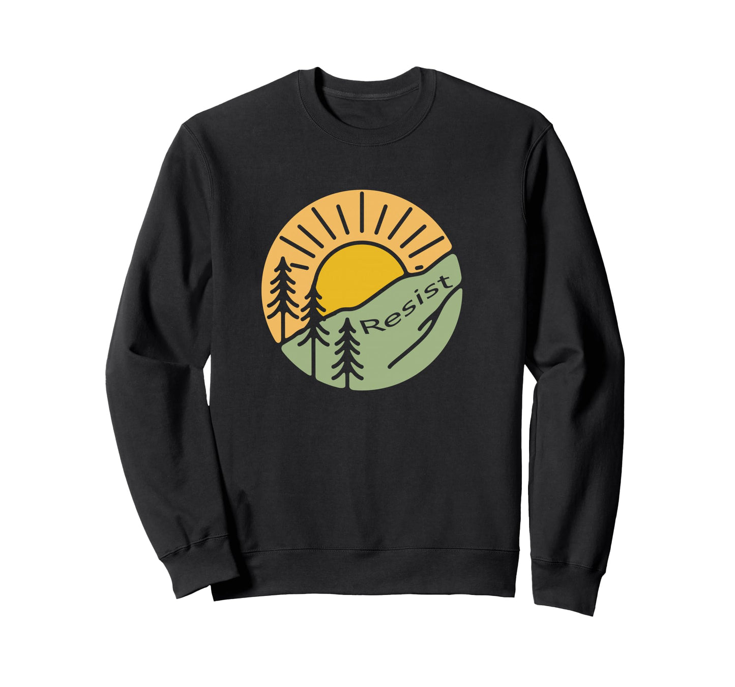 Resist National Park Sunrise Sweatshirt - Aesthetic Graphic Men Women - T-Shirt, Sweatshirt, Hoodie
