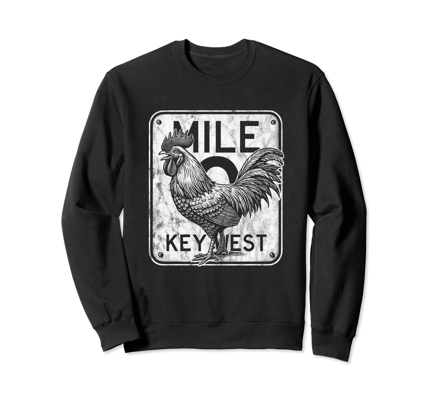 Key West Florida Chicken Mile 0 Sweatshirt - Novelty Apparel Men Women - T-Shirt, Sweatshirt, Hoodie