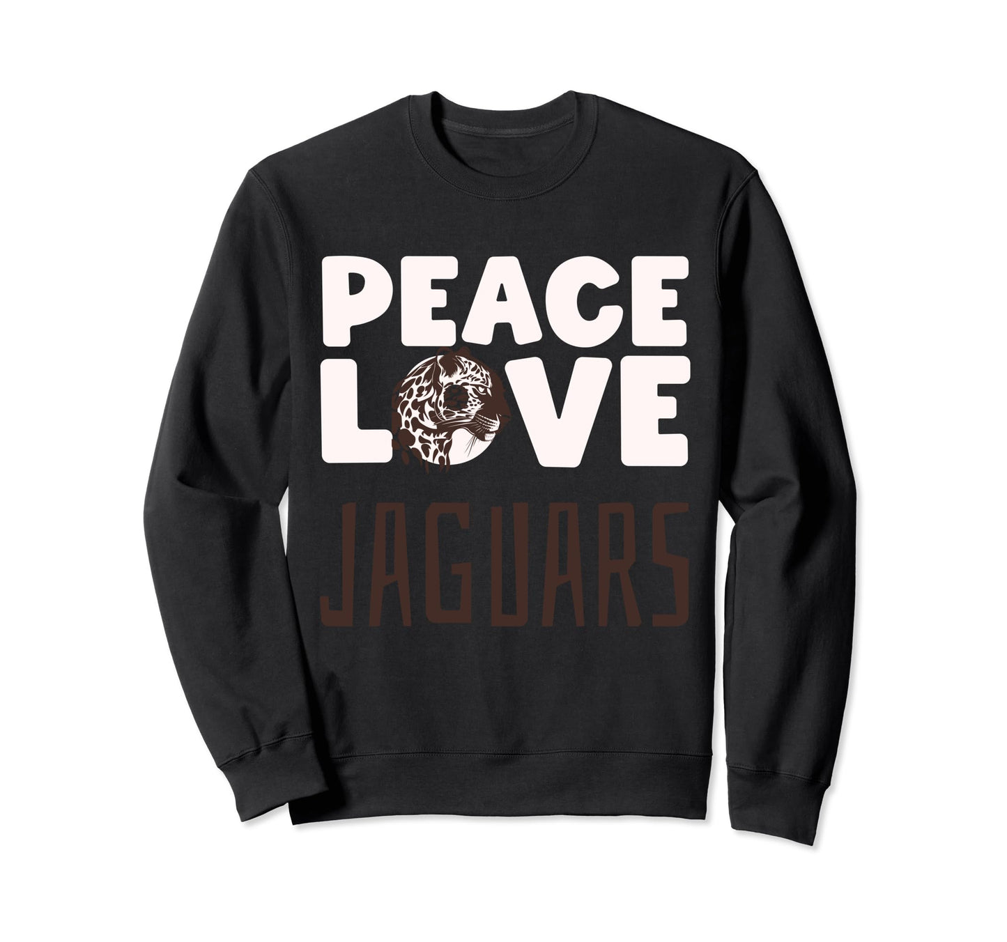 Jaguar Jaguar Lover Peace Love Jaguars Sweatshirt - Unique Graphic Unisex - T-Shirt, Sweatshirt, Hoodie