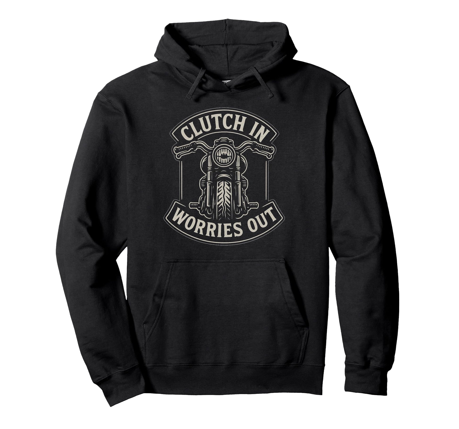 Clutch Worries Out Motorcycle Biker Hoodie - Graphic Print for Adults - T-Shirt, Sweatshirt, Hoodie