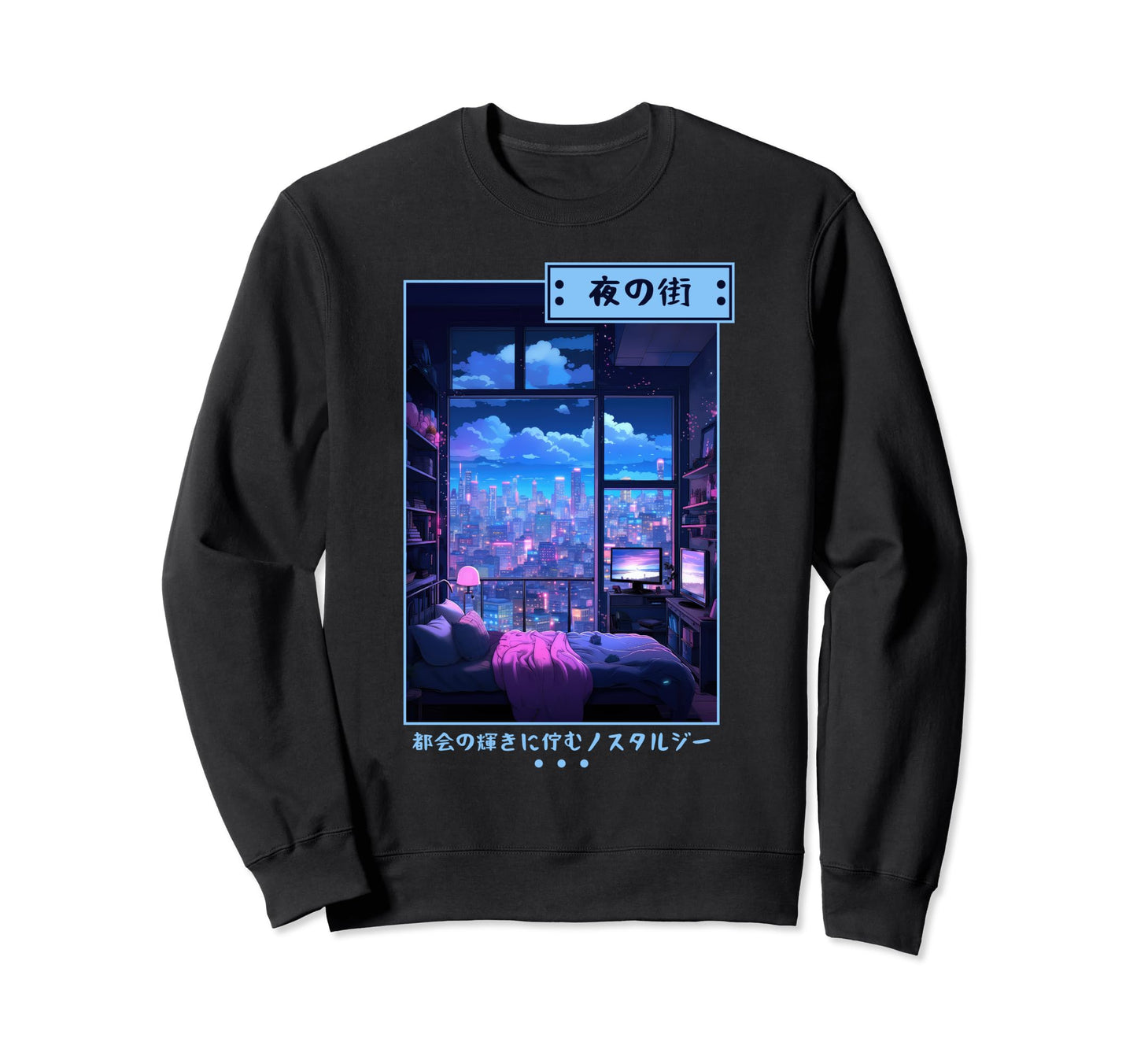 Bedroom Japanese Night City Vaporwave Sweatshirt - Streetwear Style Unisex - T-Shirt, Sweatshirt, Hoodie