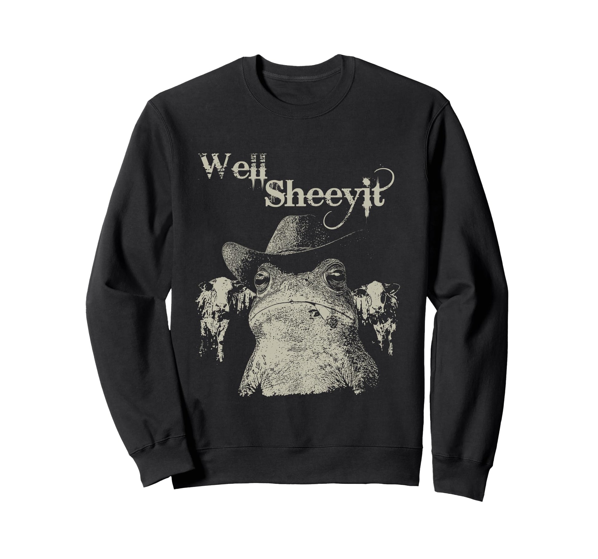 Well Sheeyit Funny Western Sweatshirt - Minimalist Print for Adults - T-Shirt, Sweatshirt, Hoodie