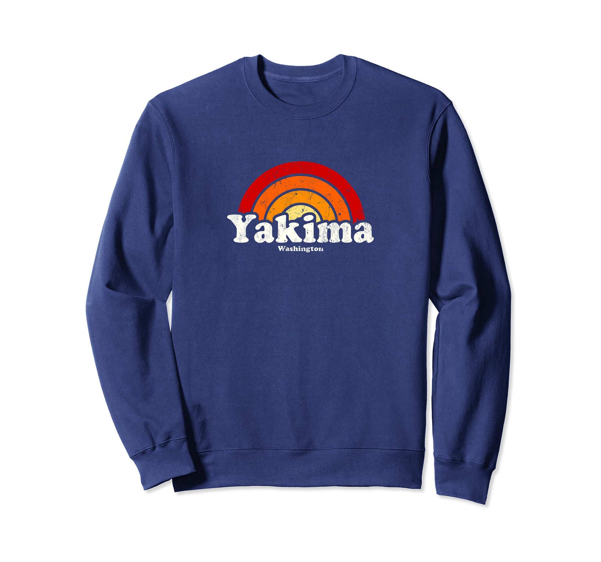 Yakima Washington Wa 70S Rainbow Sweatshirt - Streetwear Style Men Women - T-Shirt, Sweatshirt, Hoodie