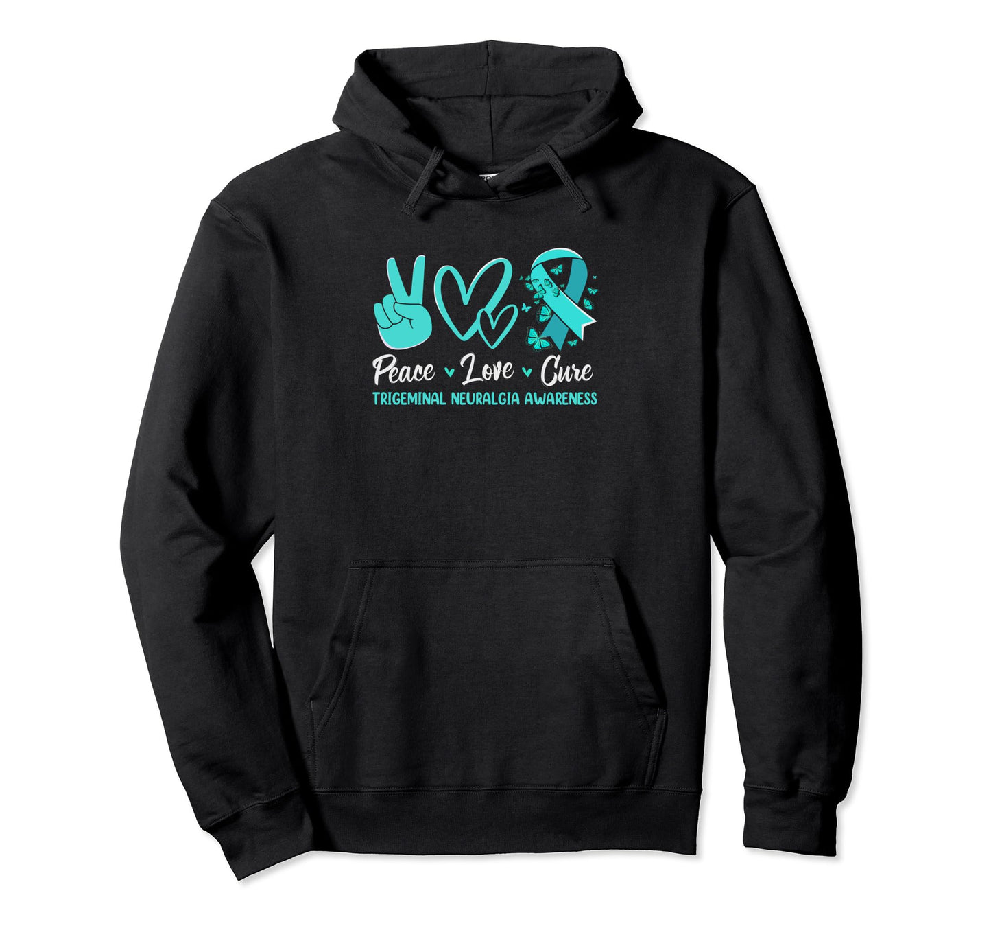 Trigeminal Neuralgia Awareness Teal Hoodie - Streetwear Style Men Women - T-Shirt, Sweatshirt, Hoodie