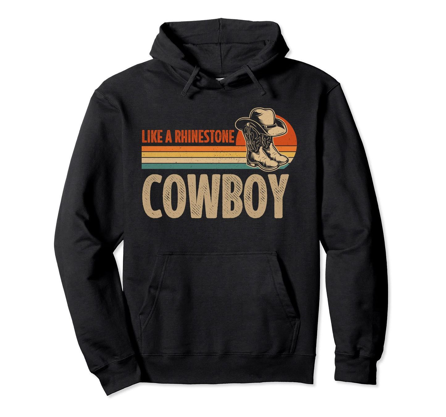 Like Rhinestone Cowboy Hat Western Hoodie - Trendy Graphic for Adults - T-Shirt, Sweatshirt, Hoodie