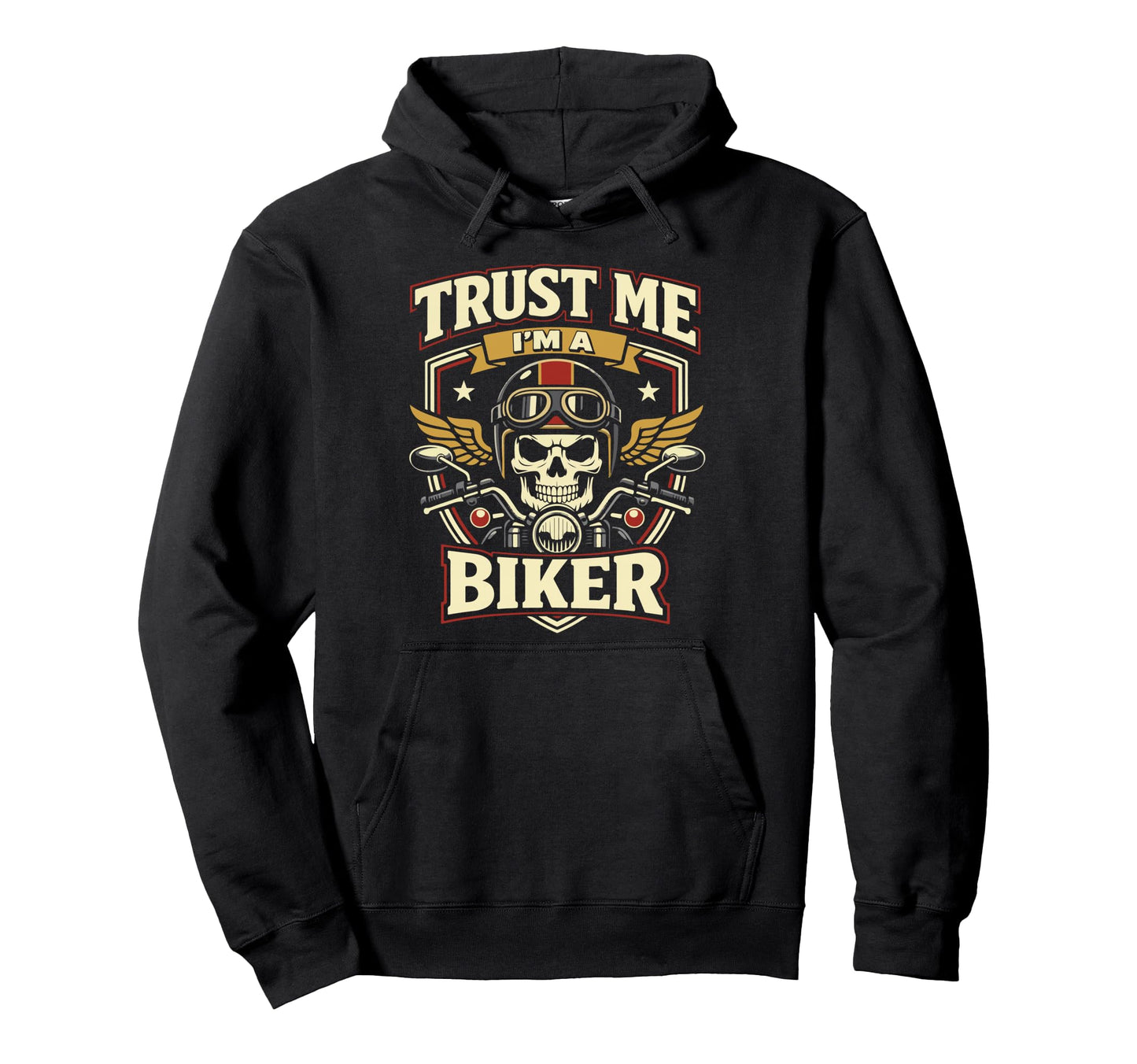 Motorcycle Biker Trust Me Im Biker Hoodie - Custom Art Print Men Women - T-Shirt, Sweatshirt, Hoodie