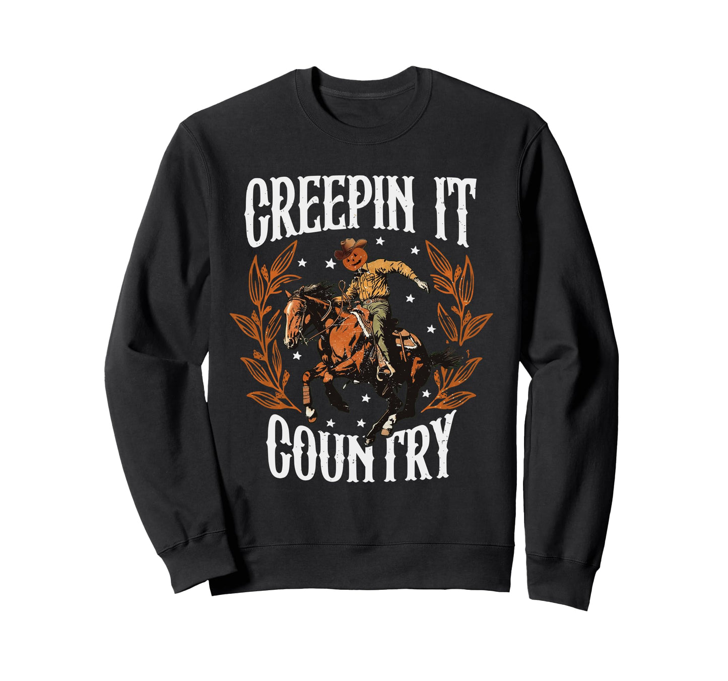 Creep It Country Western Viral Sweatshirt - Aesthetic Graphic Men Women - T-Shirt, Sweatshirt, Hoodie