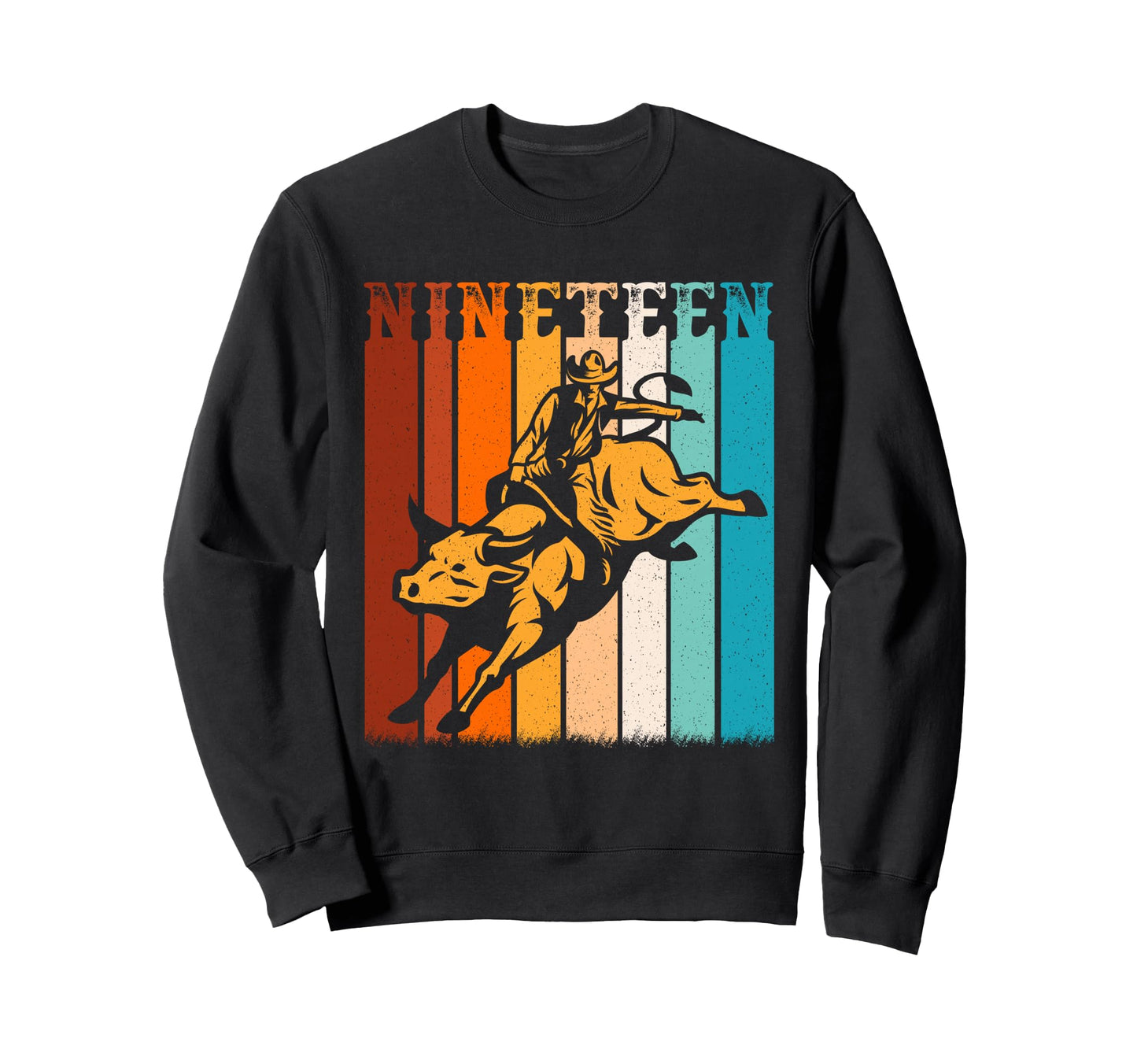 Bull Riding 19Th Birthday Cowboy 19 Year Sweatshirt - Graphic Print Unisex - T-Shirt, Sweatshirt, Hoodie