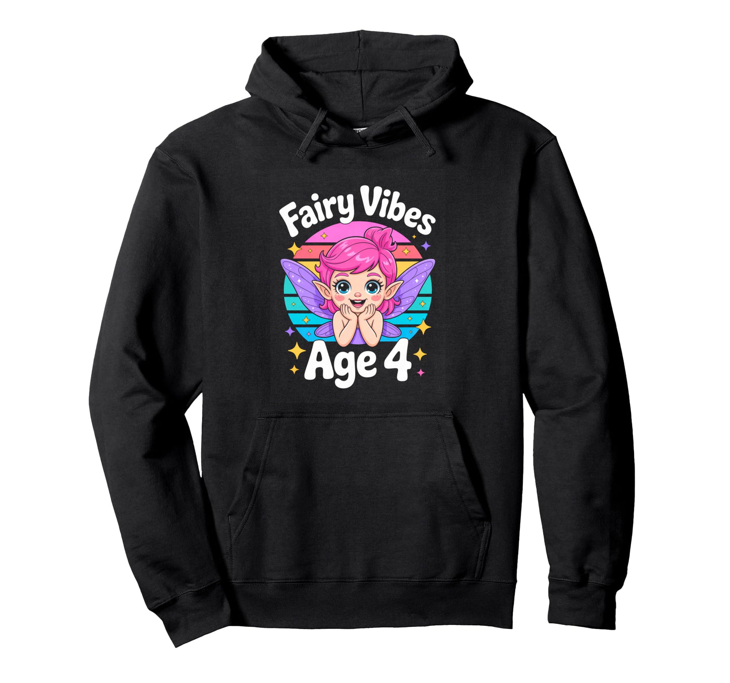 Fairy Vibes Age 4 Rainbow Fairy Hoodie - Novelty Apparel for Adults - T-Shirt, Sweatshirt, Hoodie