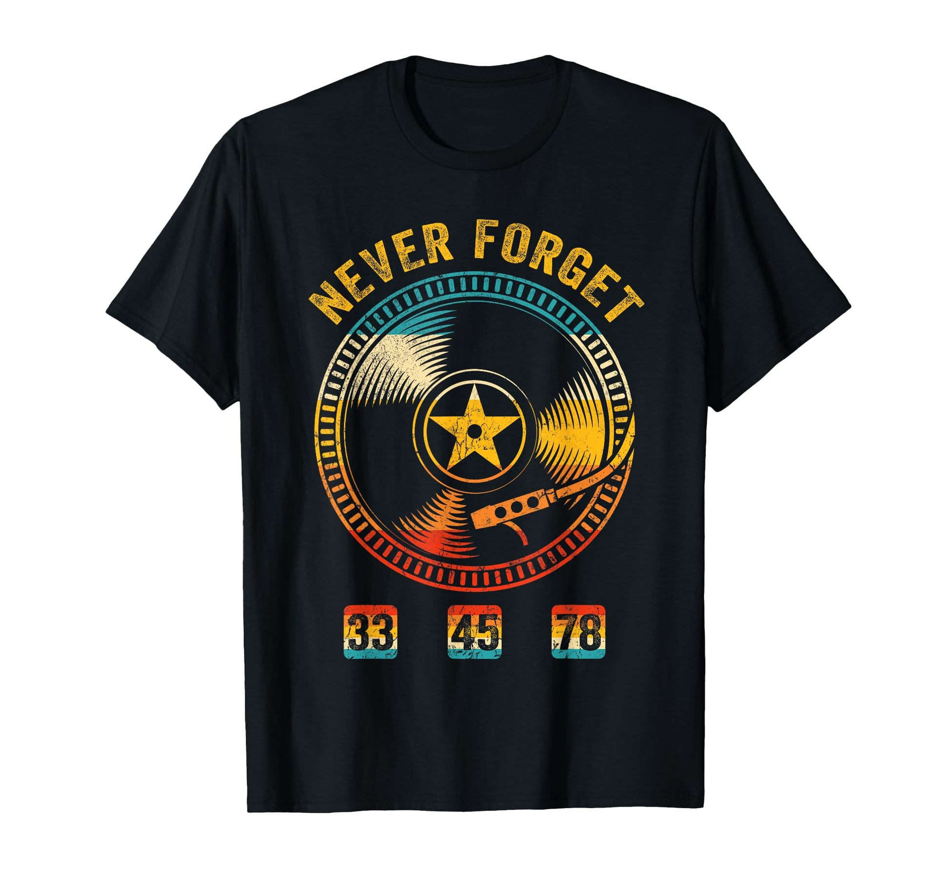 Vinyl Music Records Never Forget T-Shirt - Custom Art Print for Adults - T-Shirt, Sweatshirt, Hoodie