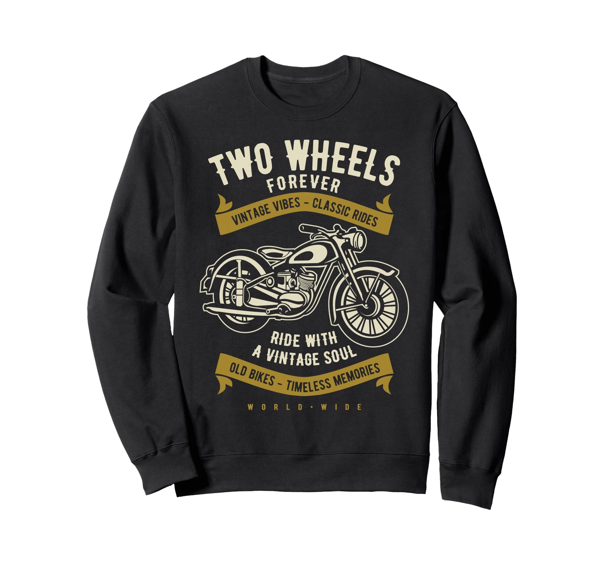 Two Wheels Forever Motorcycle Sweatshirt - Fun Novelty Design for Adults - T-Shirt, Sweatshirt, Hoodie