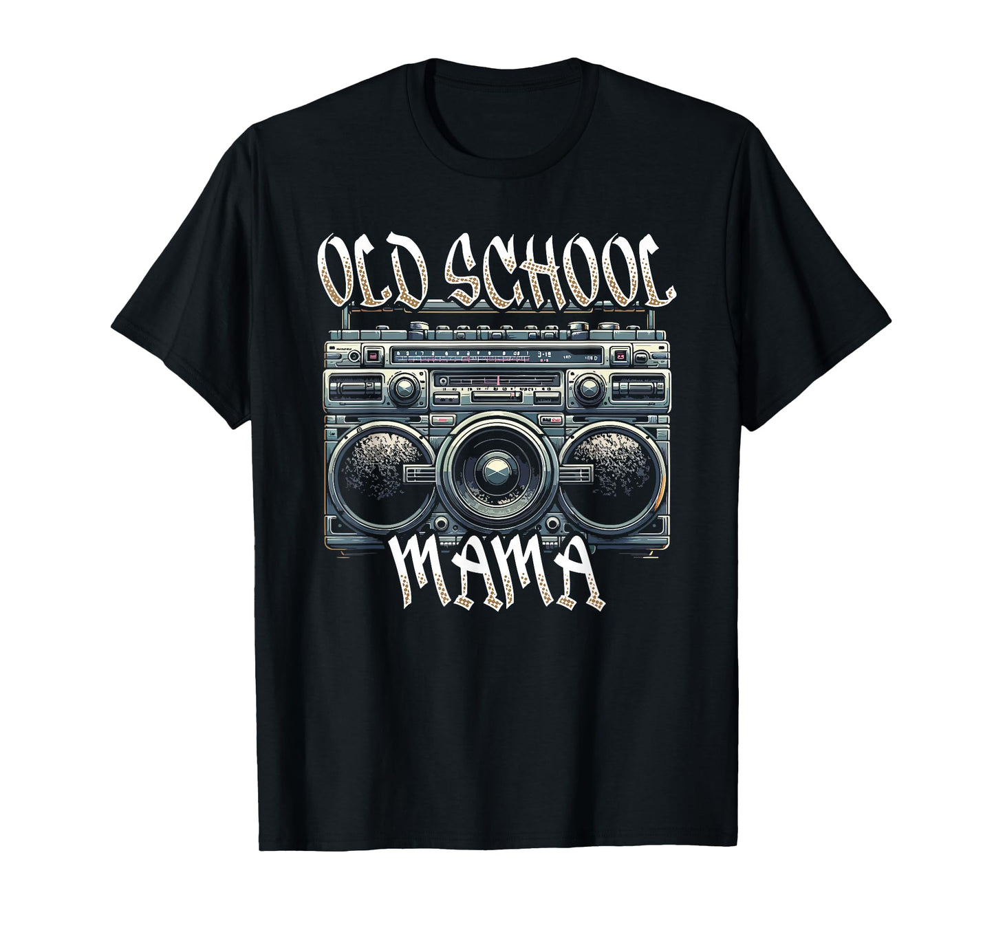 Old School Mama Iconic Music Fan T-Shirt - Fun Novelty Design Unisex - T-Shirt, Sweatshirt, Hoodie