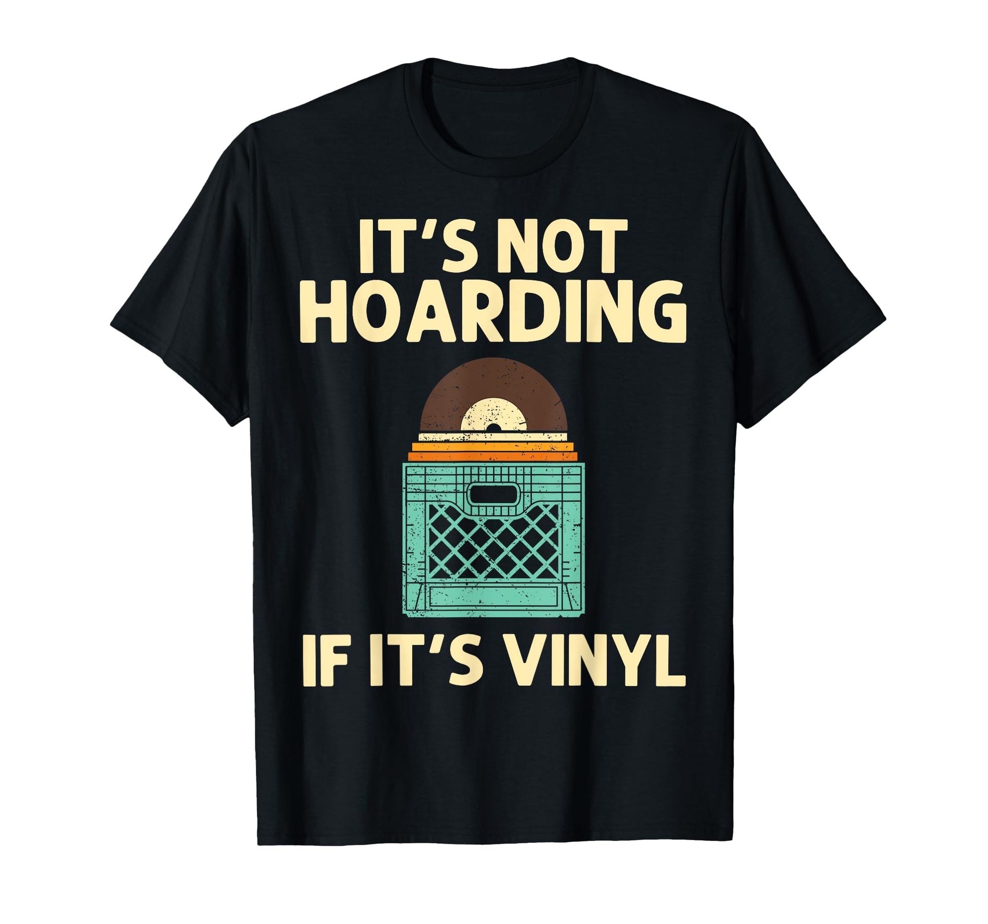 Vinyl Dj Vinyl Record Lovers Music Player T-Shirt - Trendy Graphic Unisex - T-Shirt, Sweatshirt, Hoodie