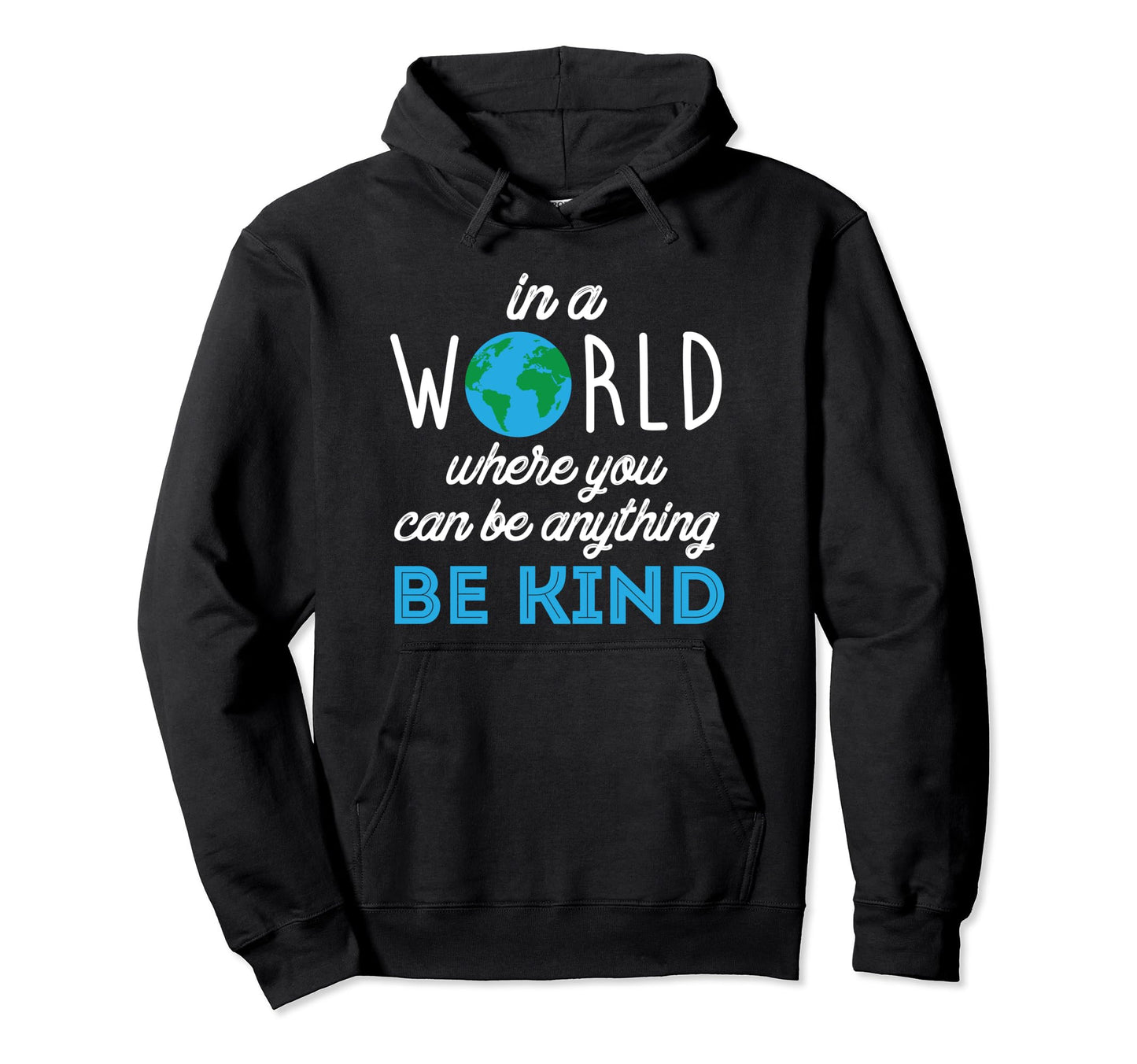 Be Kind World Peace And Love Hoodie - Minimalist Print Men Women - T-Shirt, Sweatshirt, Hoodie