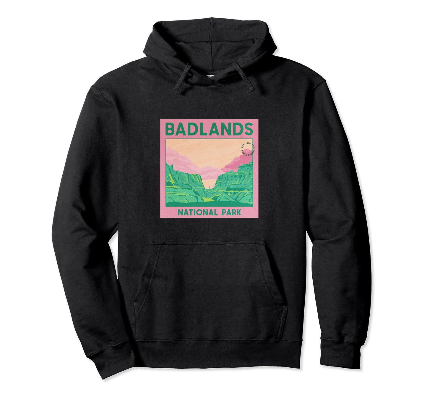 Badlands National Park Landscape Hoodie - Fun Novelty Design for Adults - T-Shirt, Sweatshirt, Hoodie