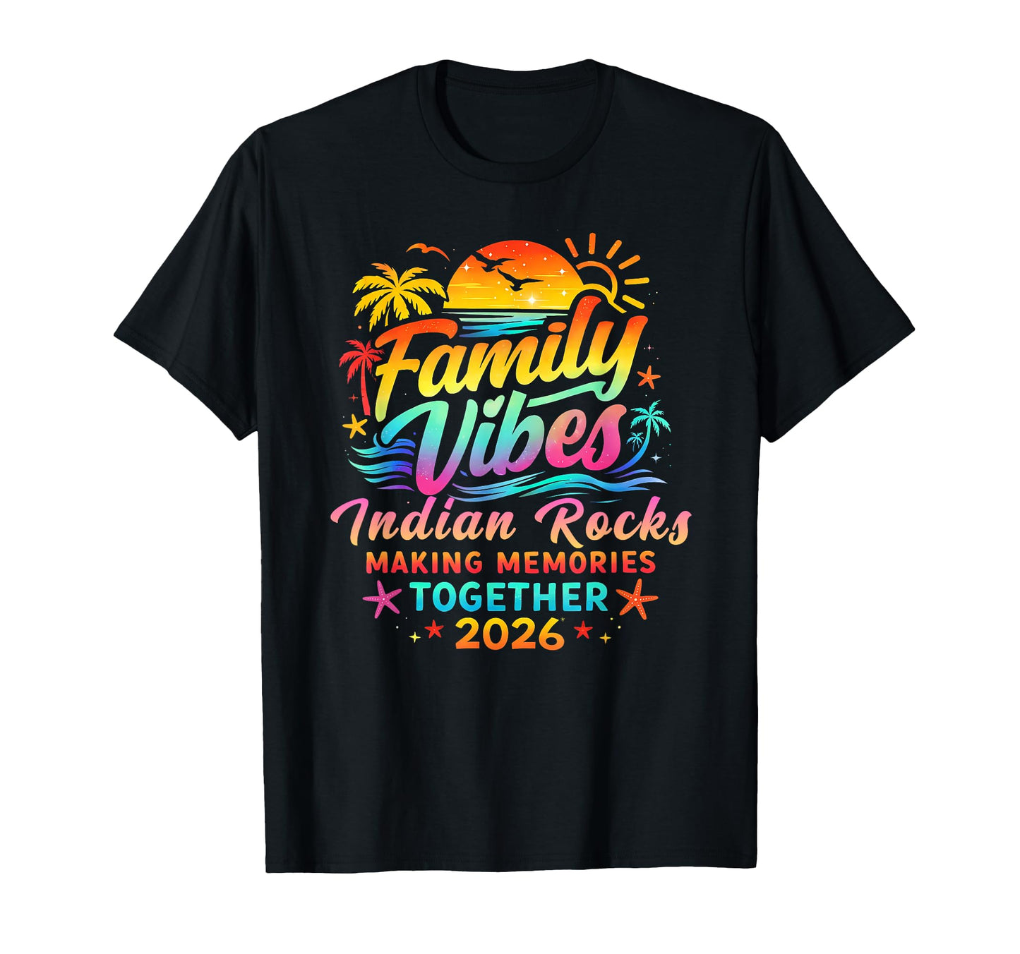 Indian Rocks Making Memories Family T-Shirt - Custom Art Print Unisex - T-Shirt, Sweatshirt, Hoodie