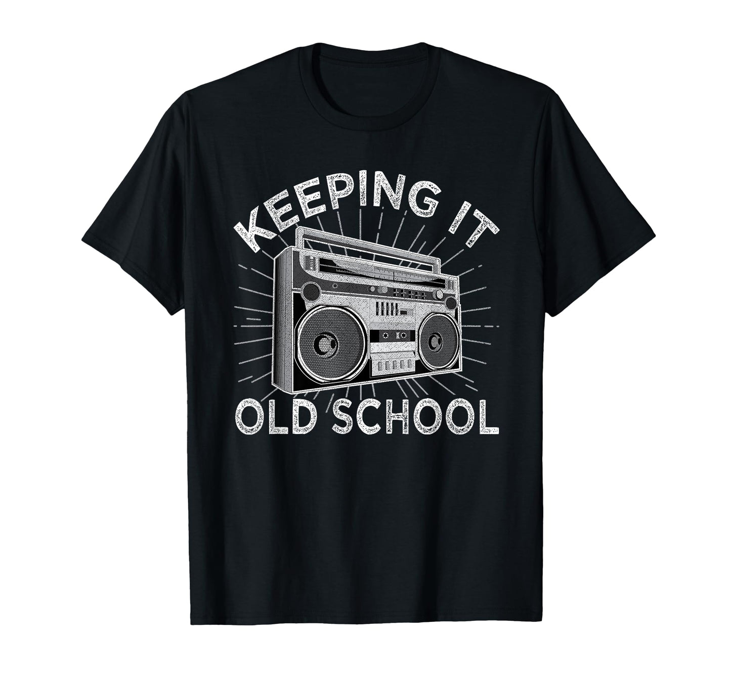 Keeping It Old School 80S 90S Music T-Shirt - Trendy Graphic Unisex - T-Shirt, Sweatshirt, Hoodie