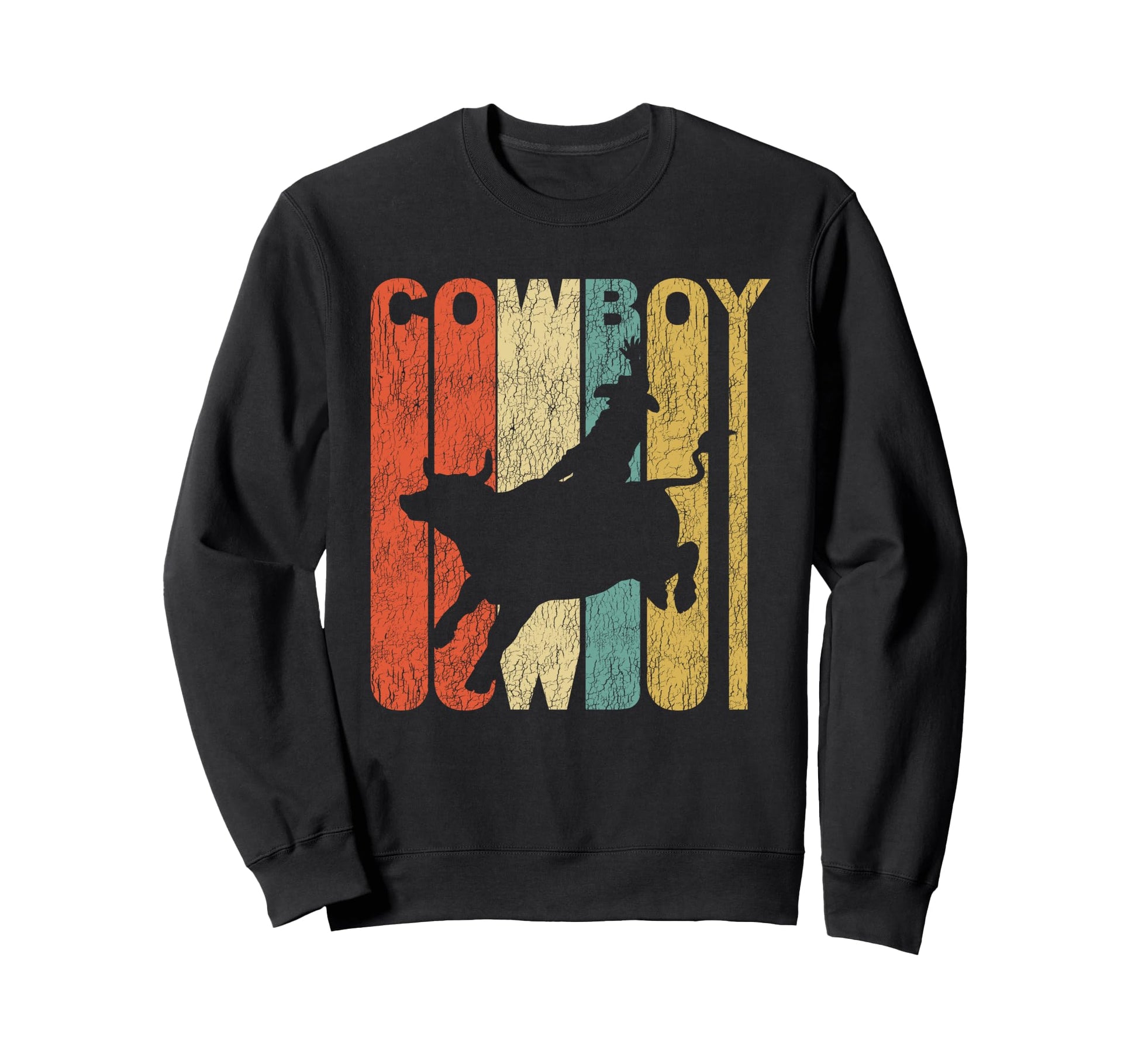 Cowboy Distressed Bull Rider Bull Riding Sweatshirt - Graphic Print Unisex - T-Shirt, Sweatshirt, Hoodie