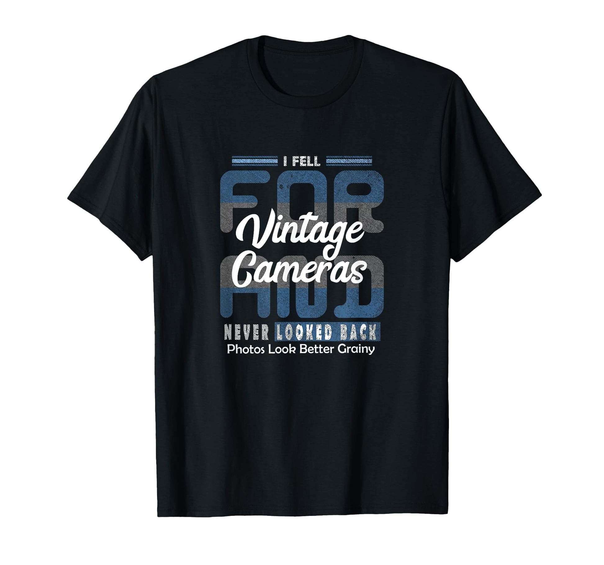 I Fell Cameras Quirky Love Pun T-Shirt - Aesthetic Graphic for Adults - T-Shirt, Sweatshirt, Hoodie