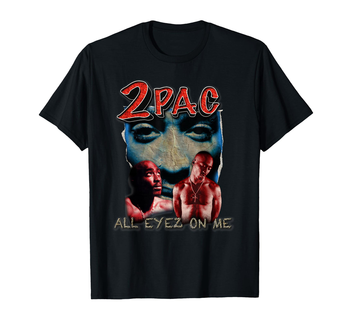 Tupac All Eyez T-Shirt - Custom Art Print Unisex - T-Shirt, Sweatshirt, Hoodie